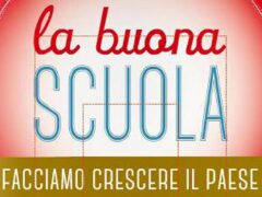 #labuonascuola, avanti tutta!