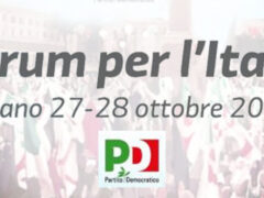 Forum per l’Italia 27 – 28 ottobre Milano Forum per l’Italia 27 – 28 ottobre Milano