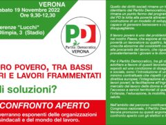 LAVORO POVERO, TRA BASSI SALARI E LAVORI FRAMMENTATI. QUALI SOLUZIONI?SABATO 19 NOVEMBRE ORE 9,30 SALA CONFERENZE LUCCHI PIAZZALE OLIMPIA 3 VERONA LAVORO POVERO, TRA BASSI SALARI E LAVORI FRAMMENTATI. QUALI SOLUZIONI?SABATO 19 NOVEMBRE ORE 9,30 SALA CONFERENZE LUCCHI PIAZZALE OLIMPIA 3 VERONA