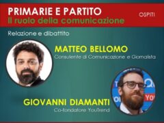 IL RUOLO DELLA COMUNICAZIONE NEL NUOVO PD: INCONTRO CON MATTEO BELLOMO E GIOVANNI DIAMANTI IL RUOLO DELLA COMUNICAZIONE NEL NUOVO PD: INCONTRO CON MATTEO BELLOMO E GIOVANNI DIAMANTI
