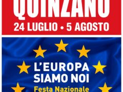 FESTA DE L’UNITA’ QUINZANO – L’EUROPA SIAMO NOI – FESTA NAZIONALE